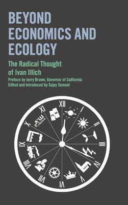 Beyond Economics and Ecology: The Radical Thoug... 0714531588 Book Cover