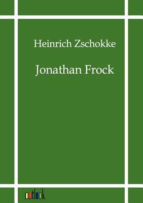 Jonathan Frock [German] 3864035260 Book Cover