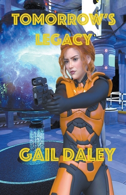 Tomorrow's Legacy 1393720714 Book Cover