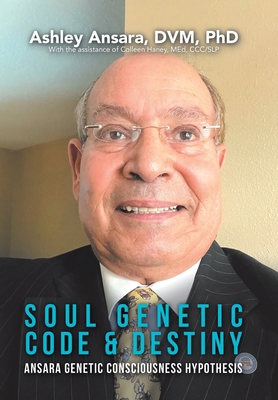 Soul Genetic Code & Destiny: Ansara Genetic Con... B09Y1JZNZQ Book Cover