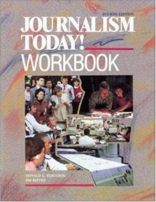 Journalism Today!: Workbook 0844256773 Book Cover