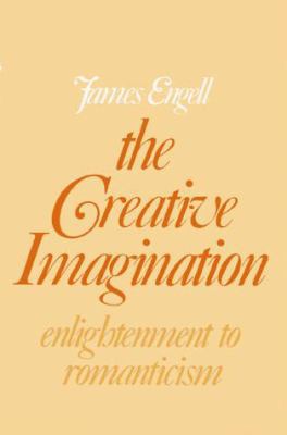 The Creative Imagination: Enlightenment to Roma... 1583484183 Book Cover