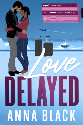 Love Delayed 1957950552 Book Cover