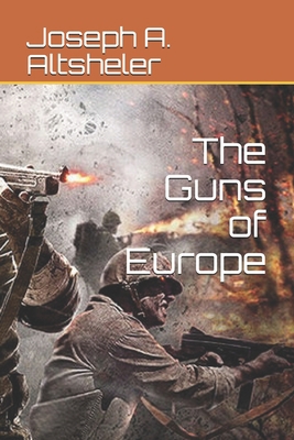 The Guns of Europe B08X6DRP7S Book Cover