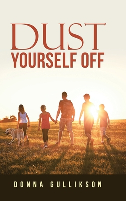 Dust Yourself Off 1728336775 Book Cover