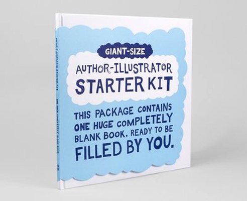 One Big Book: An Author-Illustrator Starter Kit 1938073703 Book Cover