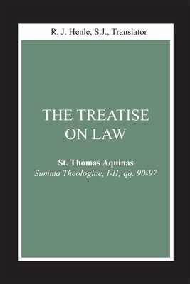 The Treatise on Law: (Summa Theologiae, I-II; Q... 0268018812 Book Cover