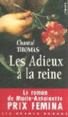 Les Adieux a la Reine [French] 2020868628 Book Cover