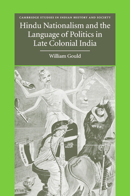 Hindu Nationalism and the Language of Politics ... 0521830613 Book Cover
