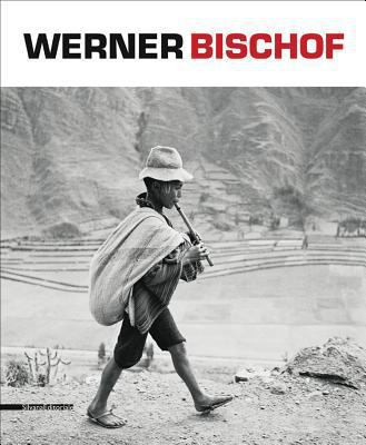 Werner Bischof 8836626920 Book Cover