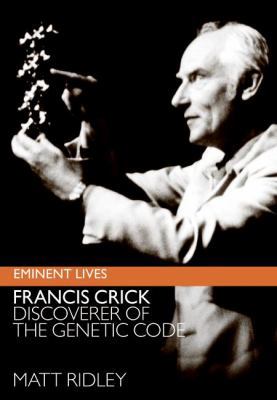 Francis Crick: Discoverer of the Genetic Code (... 006082333X Book Cover