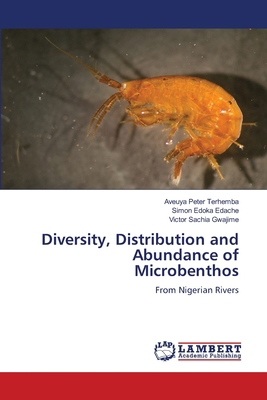 Diversity, Distribution and Abundance of Microb... 6204737678 Book Cover