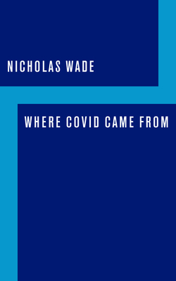 Where Covid Came from 1641772336 Book Cover