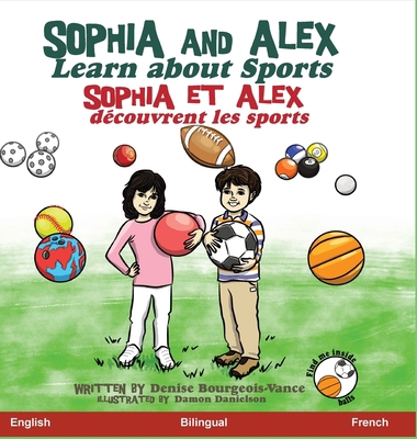 Sophia and Alex Learn about Sports: Sophia et A... [French] 1952983665 Book Cover