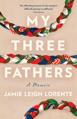 My Three Fathers: A Memoir B0G6SRBPN2 Book Cover
