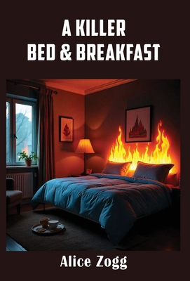 A Killer Bed & Breakfast 1955162395 Book Cover