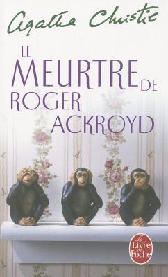 Le Meurtre de Roger Ackroyd 2253006963 Book Cover