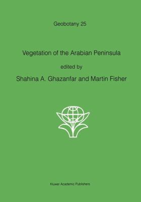 Vegetation of the Arabian Peninsula 9048150205 Book Cover