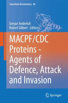 Macpf/CDC Proteins - Agents of Defence, Attack ... 9401788804 Book Cover