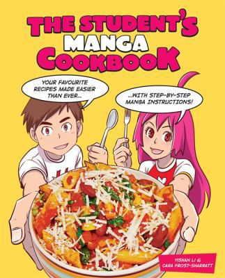 Student's Manga Cookbook 1781573026 Book Cover