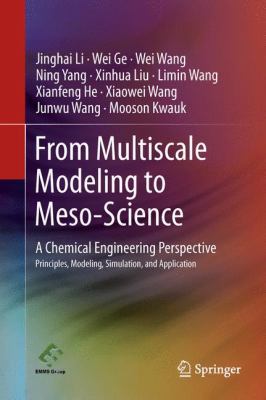 From Multiscale Modeling to Meso-Science: A Che... 3642351883 Book Cover