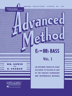 Rubank Advanced Method, Vol. 1 - Bass/Tuba (B.C.) 1423444396 Book Cover