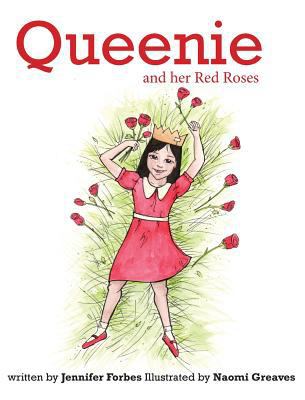 Queenie and her Red Roses 099463370X Book Cover