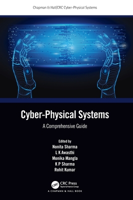 Cyber-Physical Systems: A Comprehensive Guide 103206546X Book Cover