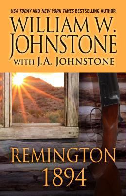 Remington 1894 [Large Print] 1432852817 Book Cover