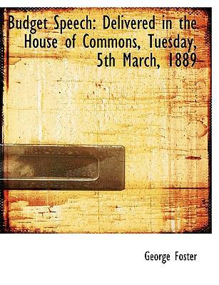 Budget Speech: Delivered in the House of Common... 1140539434 Book Cover