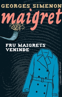 Fru Maigrets veninde [Danish] 8726006405 Book Cover