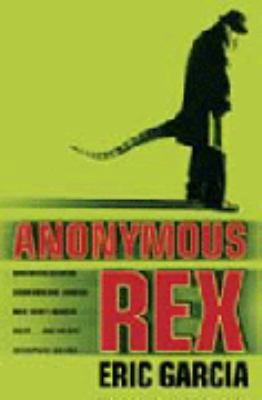Anonymous Rex 0002259621 Book Cover