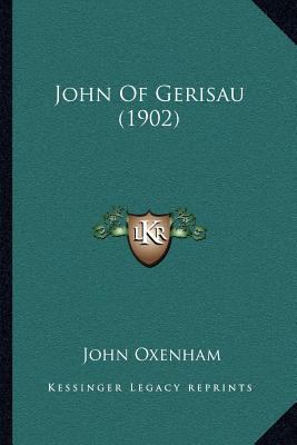 John Of Gerisau (1902) 1166611507 Book Cover