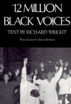 12 Million Black Voices: Photo Essay with Text 093841044X Book Cover