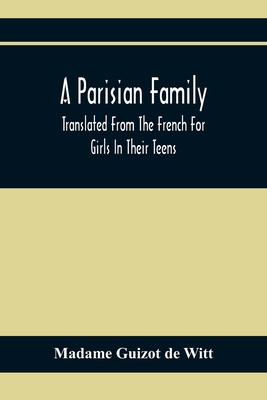 A Parisian Family; Translated From The French F... 9354366937 Book Cover