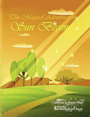 The Magical Adventures of Sun Beams