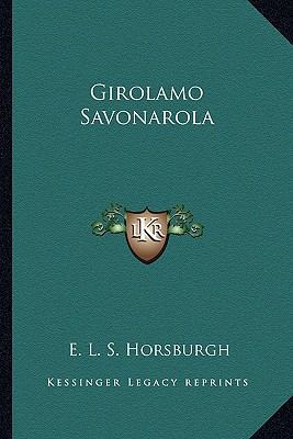 Girolamo Savonarola 1162932929 Book Cover