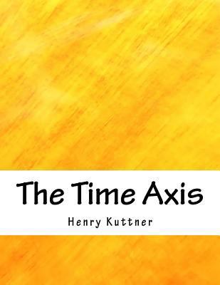 The Time Axis 1985293625 Book Cover