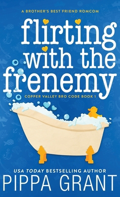 Flirting with the Frenemy 1955930422 Book Cover