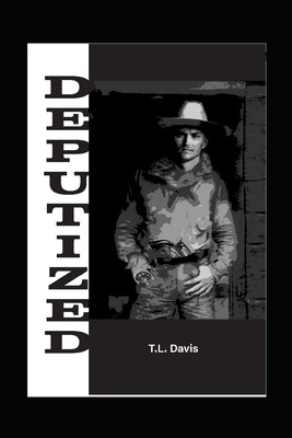 Deputized B09GJRZ4K9 Book Cover