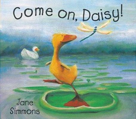 Come On, Daisy! 186039860X Book Cover