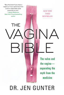 The Vagina Bible: The Vulva and the Vagina: Sep... 0806539313 Book Cover
