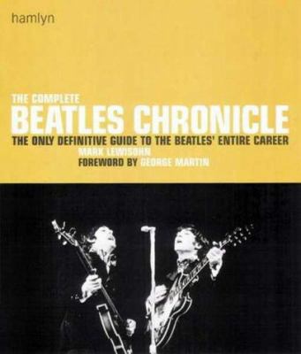 The Complete Beatles Chronicle: The Only Defini... 0600600335 Book Cover