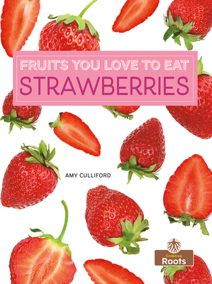 Strawberries 103981025X Book Cover