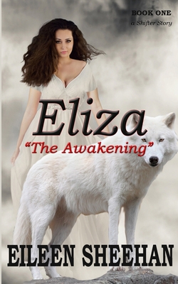 Eliza: The Awakening            Book Cover
