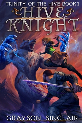 Hive Knight: A Dark Fantasy LitRPG 1989458971 Book Cover