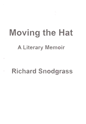 Moving the Hat -- Private Edition B0F8SFJKT1 Book Cover