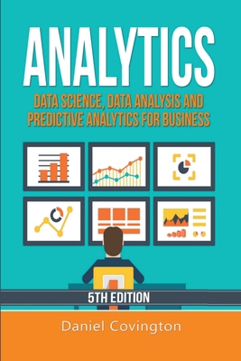 Analytics: Data Science, Data Analysis and Pred... B0BTZ8DJ4T Book Cover