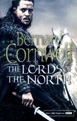 Bernard Cornwell the Lords of the North 0008139490 Book Cover