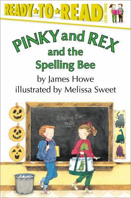 Pinky and Rex and the Spelling Bee: Ready-To-Re... 0689828802 Book Cover